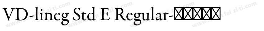 VD-lineg Std E Regular字体转换